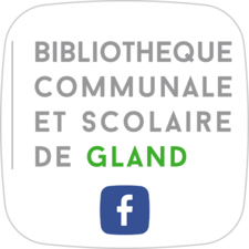 Page Facebook de la bibliothèque communale et scolaire de Gland